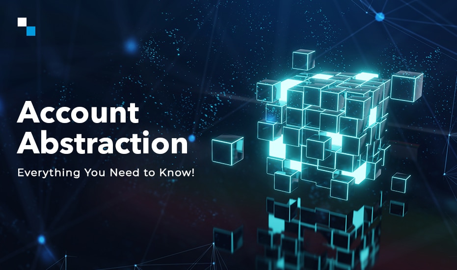 Blockchain Account Abstraction,Account Abstraction Use Cases,Ethereum Account Abstraction,Crypto Account Abstraction