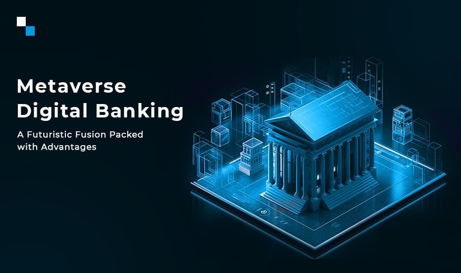 Metaverse Digital Banking