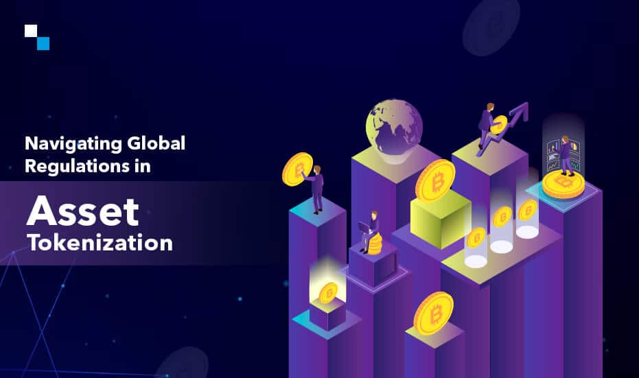 Navigating Global Regulations in Asset Tokenization