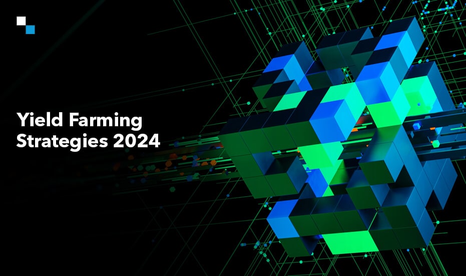 Yield Farming Strategies 2024